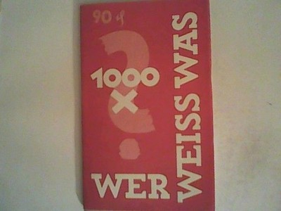 Wer- weiß-was ? Das Schnelldenker- Turnier Schönberg, H.J. von: