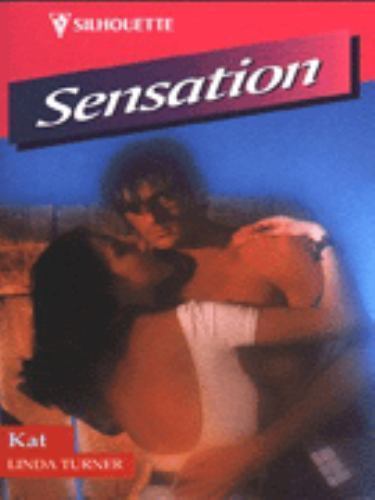 Kat; Silhouette Intimate Moments - 0373075901, paperback, Linda Turner