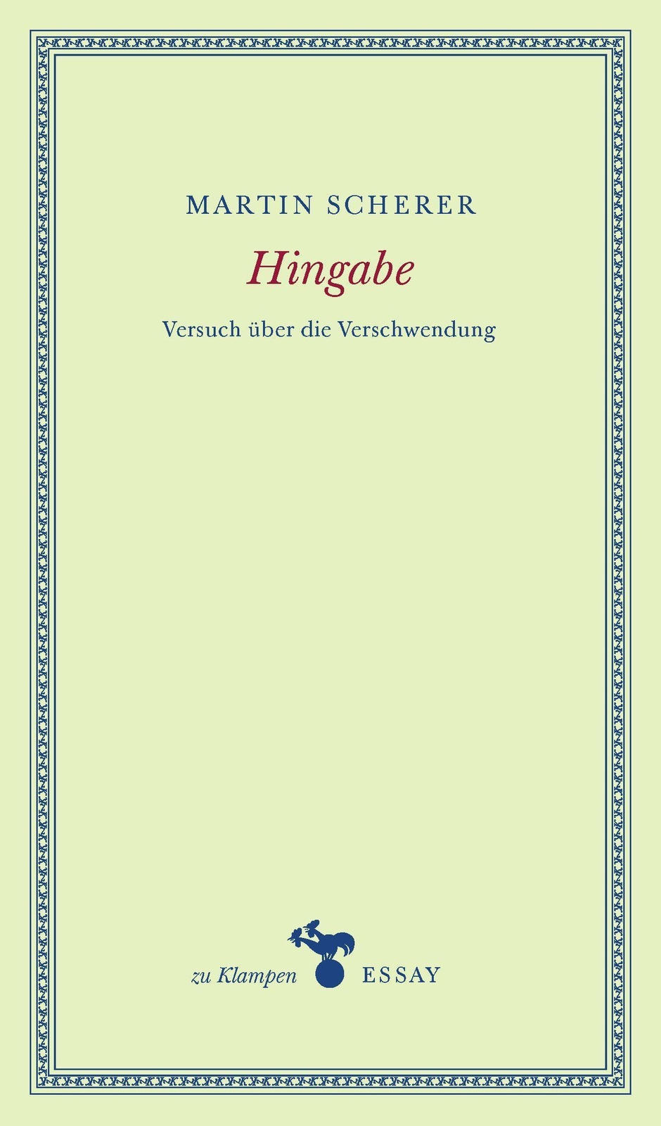 Thumbnail - Hingabe | Martin Scherer | Versuch Über Die Verschwendung | Buch | 104