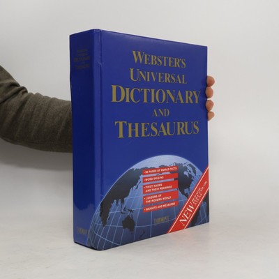 Webster's Universal Dictionary and Thesaurus  |  Noah Webster