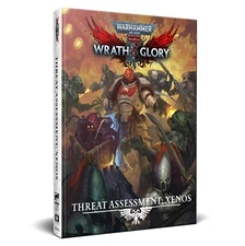 Threat Assessment - Xenos Warhammer 40K Wrath & Glory RPG Hardcover Book