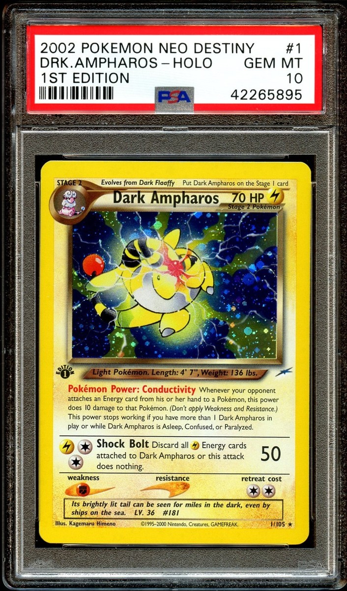 PSA 10 GEM MINT Dark Ampharos 1/105 HOLO Neo Destiny 1ST EDITION