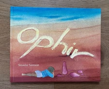 Ophir by Smadar Samson 1st Edition 1992 Hardcover RARE