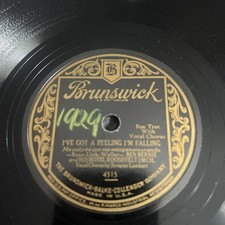 Ben Bernie On Brunswick 4315 I’ve Got A Feeling I’m Falling Ben Bernie On Brunswick 4315 I’ve Got A Feeling I’m Falling