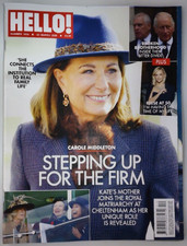 Hello! magazine 23rd March 2026 Carole Middleton stepping up for the firm