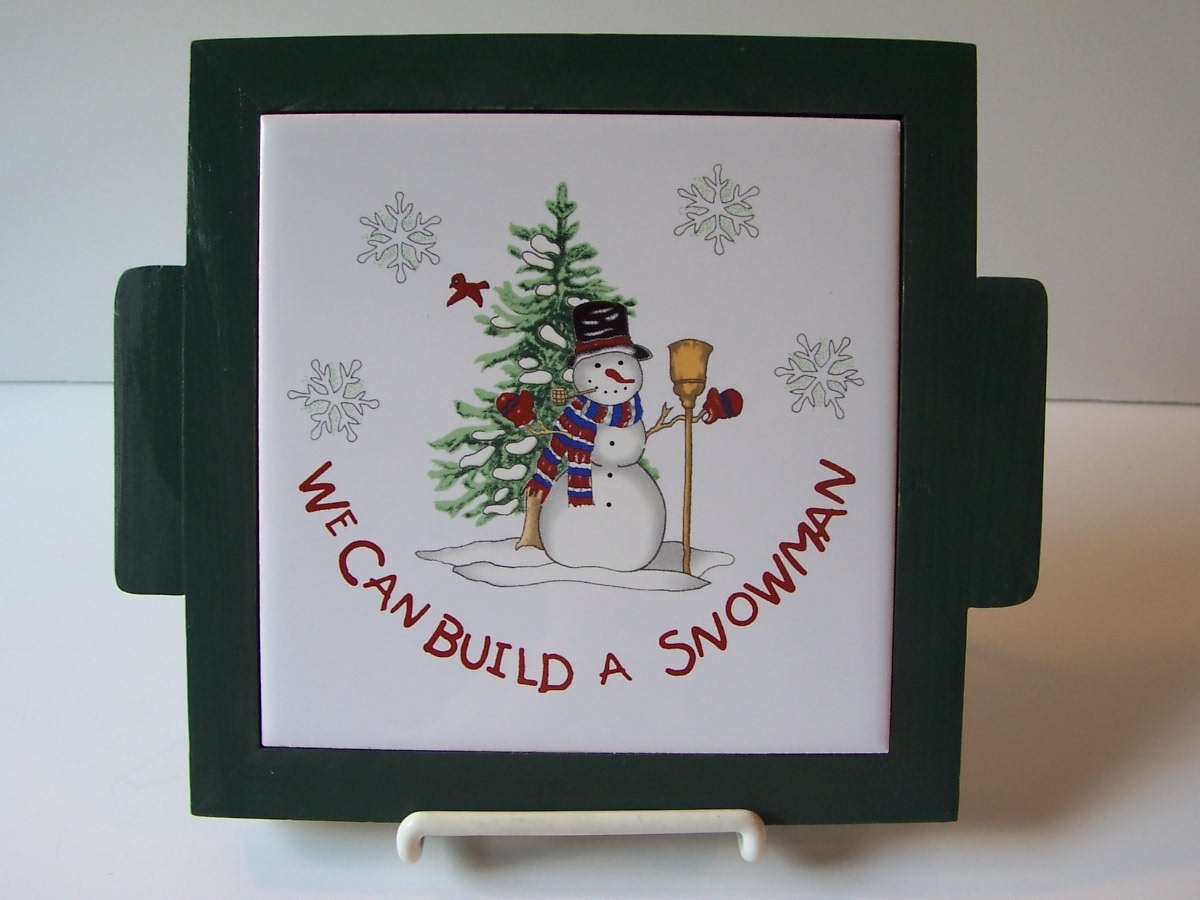 We Can Build A Snowman Tea Tile Trivet Wood Frame Christmas Holiday 