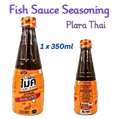 350ml Plara Thai Fish Sauce Seasoning Som Tum Papaya Salad Zab Mike Has WITH FDA