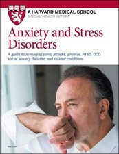 Anxiety and Stress Disorders: A guide to managing panic attacks,