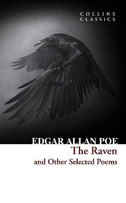 The Raven and Other Selected Poems, Edgar Allan Po