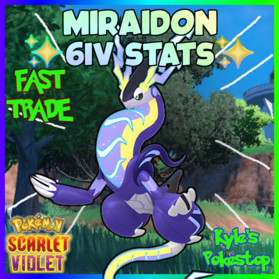 6IV MIRAIDON | POKEMON SCARLET & VIOLET | EV'D BATTLE READY  Fast Trade  SV