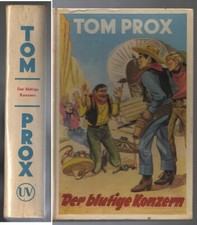 TOM PROX Leihbuch Nr. 87 - Der blutige Konzern ; UTA 1955 ; Leihb&uuml;cher/Romanheft