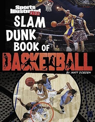 Sports Illustrated Kids: Slam Dunk Buch Basketball von Matt Doeden NEU