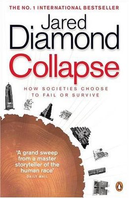 Collapse: How Societies Choose to Fail or Survive,Jared Diamond