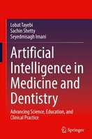 Artificial Intelligence In Medicine And Dentistry Lobat Tayebi