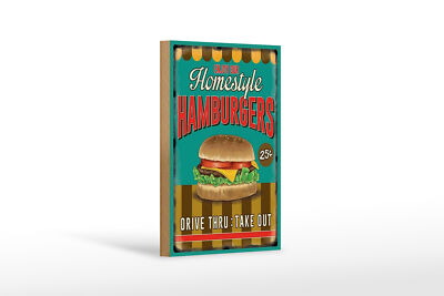 Holzschild Essen 12x18 cm Hamburgers enjoy our Homestyle Deko Schild
