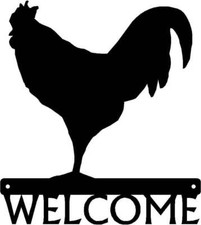 Rooster #3 Welcome Sign - Made in America - Outdoor Decor