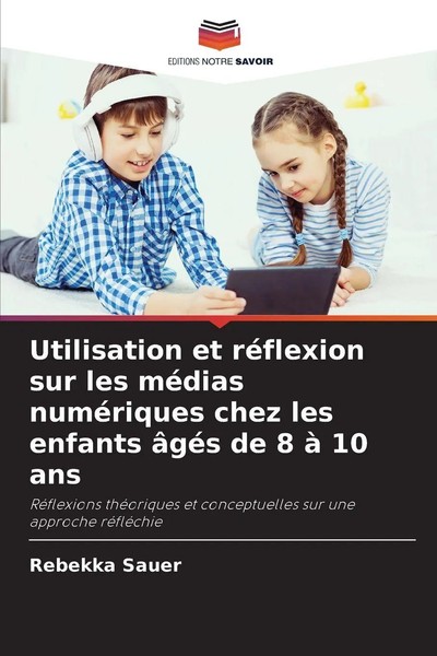 Rebekka Sauer | Utilisation Et RéFlexion Sur Les MéDias NuméRiques Chez Les...-image