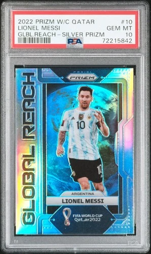 2022 PANINI PRIZM WORLD CUP QATAR GLOBAL REACH SILVER PRIZM LIONEL MESSI PSA 10