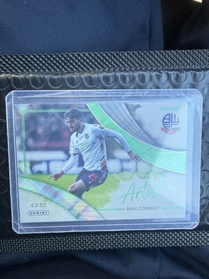 Panini EFL Eternity Max Conway Bolton Wanderers Artistic Green Parallel 43/50