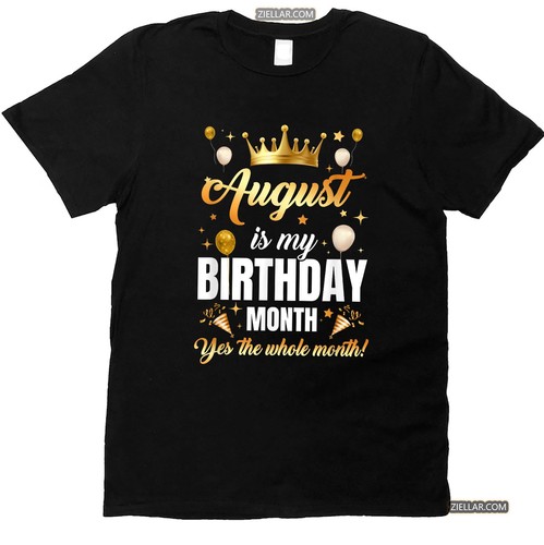 Maglietta divertente agosto compleanno corona grafica tutto il mese regalo maglietta unisex - Foto 4 di 10