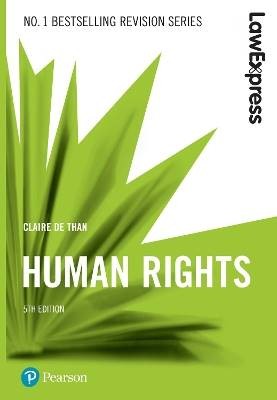 Law Express: Human Rights, Claire De Than,  Paperb