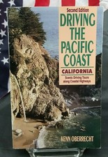 Driving the Pacific Coast : California: Scenic Driving Tours along Coastal...