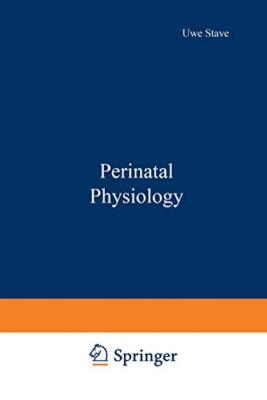 Stave - Perinatal Physiology - New paperback or softback - X555z