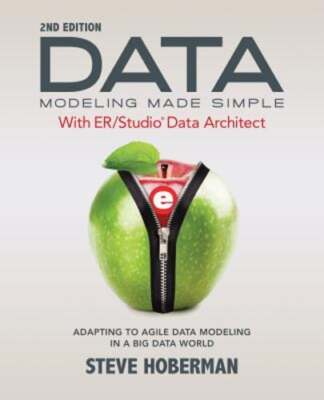 Data Modeling Made Simple with Embarcadero ER/Studio Data Architect: Adapting to