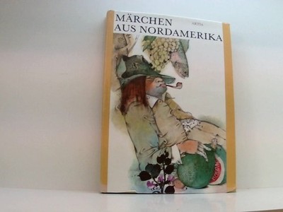 Märchen aus Nordamerika. Die grüne Prärie Vladimir Stuchl/Ludek Manasek (Illustr