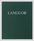 SMALLWOOD, Donavon. Languor. Trespasser, 2021. Prima edizione