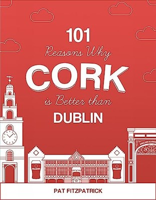 Pat Fitzpatrick - 101 Gründe, warum Kork besser ist als Dublin - New Pap - Q245z