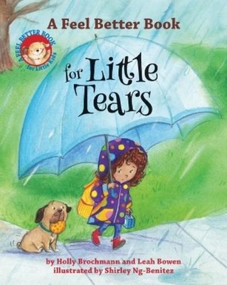 Leah Bowen Holly Brochm A Feel Better Book for Little Te (Hardback) (UK IMPORT)