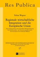 Regionale Wirtschaftliche Integration Und Die EuropäIsche Union | Tobias Wagner
