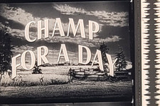 16mm Film Boxing CHAMP FOR A DAY 1953 Alex Nicol Vtg Audrey Totter Part I Only