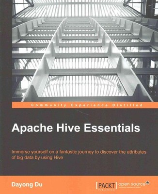 Apache Hive Essentials by Dayong Du (English) Paperback Book