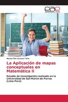 Norma Flor Acosta Tafur | La AplicacióN De Mapas Conceptuales En MatemáTica II