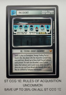 Star Trek CCG: CREDIT EXCHANGE | Uncommon | SAVE UP TO 25% | 1E Rules of Acq