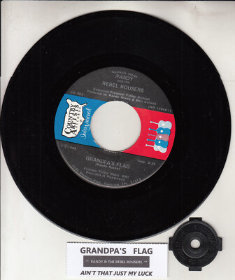 RANDY & THE REBEL ROUSERS  Grandpa's Flag 7'' 45 rpm record NEW + juke box strip