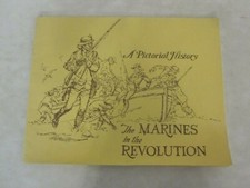 The Marines in the Revolution (A Pictorial History)