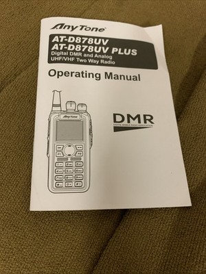Anytone AT-D878UV Plus Digital DMR Operating Manual  Very Good