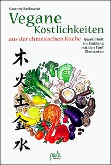 Vegane Köstlichkeiten aus der chinesischen Küche vo... | Buch | Zustand sehr gut