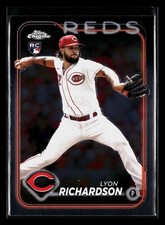 Lyon Richardson 2024 Topps Chrome #230 Cincinnati Reds Rookie NO LINES *021