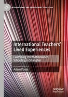 Adam Poole | International Teachers' Lived Experiences | Taschenbuch | Englisch