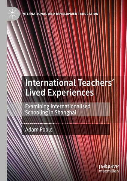 Adam Poole | International Teachers' Lived Experiences | Taschenbuch | Englisch-image