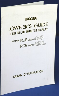 Taxan RGB Vision 420 and 420L Owner's Guide