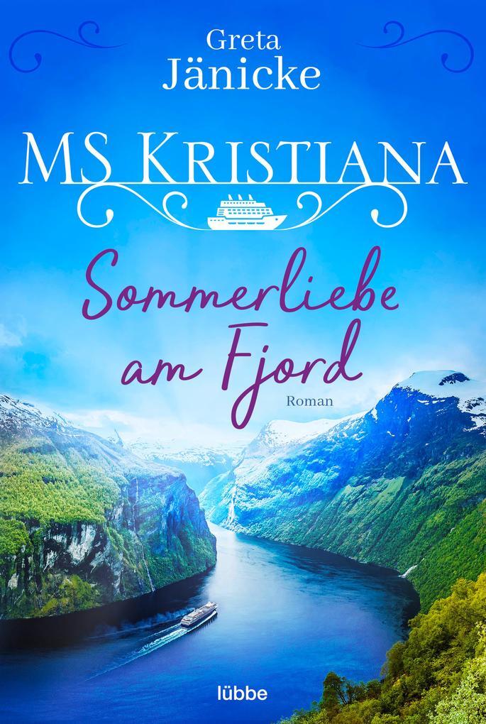 Thumbnail - Ms Kristiana - Sommerliebe Am Fjord | Greta Jänicke | 2021 | Deutsch