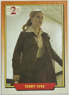 2019 TOPPS STRANGER THINGS SEASON 2 TERRY IVES CHARACTER CARD INSERT C-19