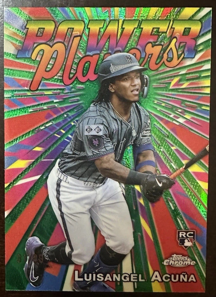 2025 Topps Chrome -Luisangel Acuna Power Players Green /99 🔥 New York Mets #24