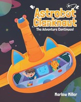 Marlow Miller | Astrobot Clanknaut | Taschenbuch | Englisch (2023)