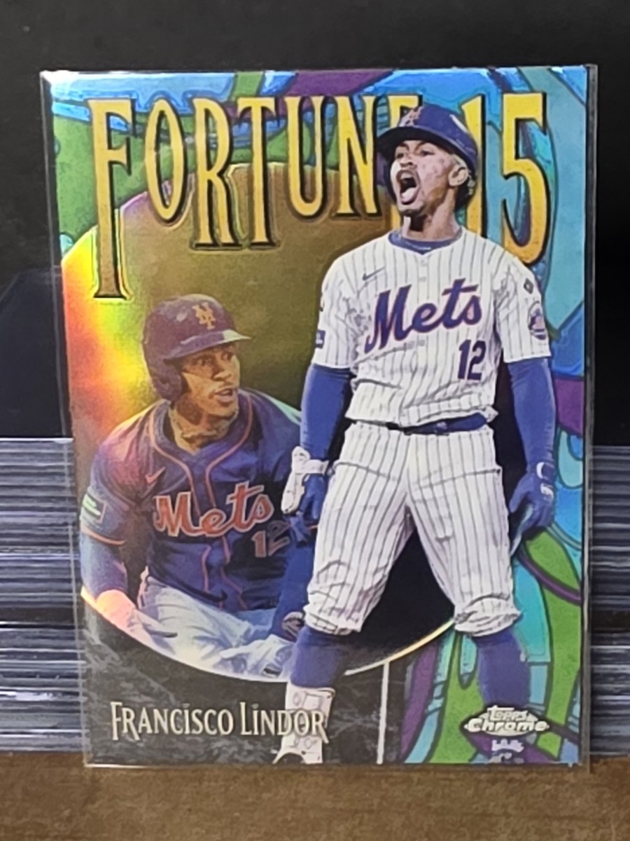2025 MLB Topps Chrome Francisco Lindor #F15- 7 Fortune 15 NY Mets